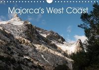 Majorca’s West Coast 2019: Axel Hilger has chosen great pictures of the island of Majorca in this calendar.