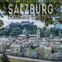 SALZBURG Charming Old Town 2019: Explore and enjoy this picturesque place
