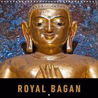 Royal Bagan 2019: A photographic journey into the historic royal city of Bagan.