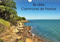 Île d'Aix Commune de France 2019: Île d'Aix est une commune à part entière du sud-ouest de la France