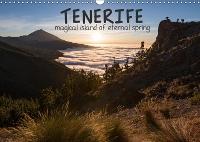 Tenerife magical island of eternal spring 2019: The very best images of Tenerife