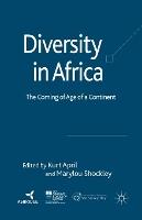 Diversity in Africa: The Coming of Age of a Continent