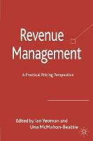 Revenue Management: A Practical Pricing Perspective