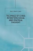 The Image of China in Western Social and Political Thought