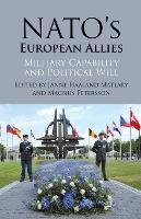 NATO's European Allies: Military Capability and Political Will