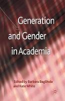 Generation and Gender in Academia