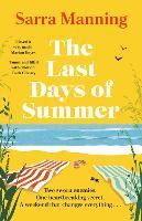 The Last Days of Summer: The emotional, funny, spicy and romantic new enemies-to-lovers rom-com for 2025 that will make you wish for a long British summer seaside weekend