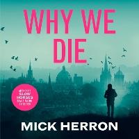Why We Die: Zoë Boehm Thriller 3