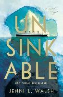 Unsinkable: A Novel