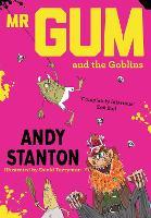 Mr Gum and the Goblins (Mr Gum)