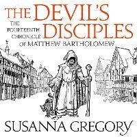 The Devil's Disciples: The Fourteenth Chronicle of Matthew Bartholomew