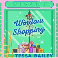 Window Shopping: opposites attract in this spicy, feel-good festive romance