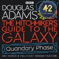 The Hitchhiker's Guide To The Galaxy: Quandary Phase