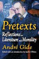Pretexts: Reflections on Literature and Morality