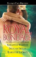 Royal Bondage: Ellora's Cave