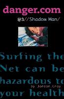 Shadow Man: Volume 3