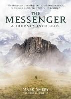 The Messenger: A Journey Into Hope