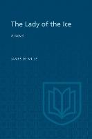 The Lady of the Ice: A Novel
