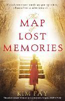 The Map of Lost Memories: A stunning, page-turning historical novel set in 1920s Shanghai