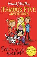 Famous Five Colour Short Stories: Five and a Half-Term Adventure