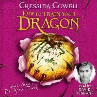 How to Train Your Dragon: How to Seize a Dragon's Jewel: Book 10