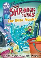 Reading Champion: Graphics: The Shrinking Twins: Car Wash Trouble: Book band Purple 8