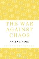 The War Against Chaos
