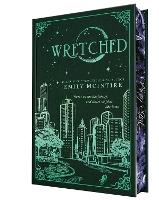 Wretched (Collector's Edition): A Dark Contemporary Romance and Fractured Fairy Tale (Never After Book 3)