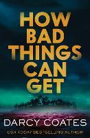 How Bad Things Can Get