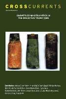CrossCurrents: Embattled Masculinities in the Religious Traditions: Volume 61, Number 4, December 2011