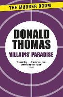 Villains' Paradise: Britain's Underworld from the Spivs to the Krays