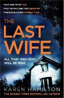 The Last Wife: The shocking thriller and perfect holiday read for summer 2026