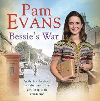 Bessie's War: A heartwarming wartime saga of love and loss for the post office girls