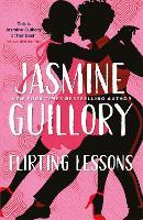 Flirting Lessons: The captivating and sizzling new queer romance from the Reese's Book Club Pick!