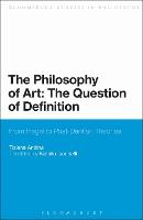 The Philosophy of Art: The Question of Definition: From Hegel to Post-Dantian Theories