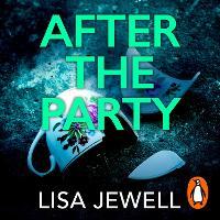 After the Party: The page-turning sequel to Ralph’s Party from the bestselling author