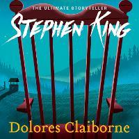 Dolores Claiborne: Thrilling suspense from the No. 1 bestseller