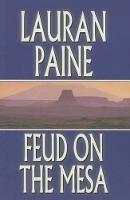 Feud on the Mesa