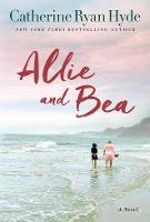 Allie and Bea: A Novel