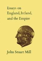VIEssays on England, Ireland, and Empire: Volume VI
