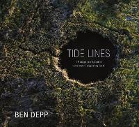 Tide Lines: A Photographic Record of Louisiana's Disappearing Coast