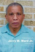 Conversations with Jerry W. Ward Jr.