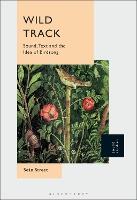 Wild Track: Sound, Text and the Idea of Birdsong