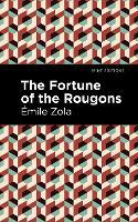 The Fortune of the Rougons