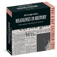 New York Times Headlines in History Page-A-Day Calendar 2024: 365 Remarkable Stories from The Times Archives