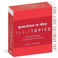TableTopics® Question-a-Day Page-A-Day® Calendar 2027: A Year of Great Conversation Starters