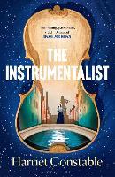 The Instrumentalist: A spellbinding novel that will transport you to 18th-century Venice