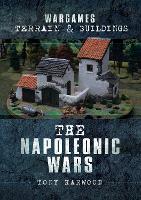 Wargames Terrain and Buildings: The Napoleonic Wars