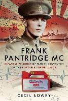 Frank Pantridge: Japanese Prisoner of War and Inventor of the Portable Defibrillator