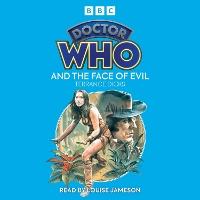 Doctor Who and the Face of Evil: 4th Doctor Novelisation